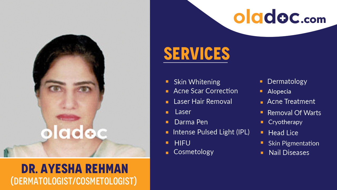 Services provided by  Dr. Ayesha Rehman