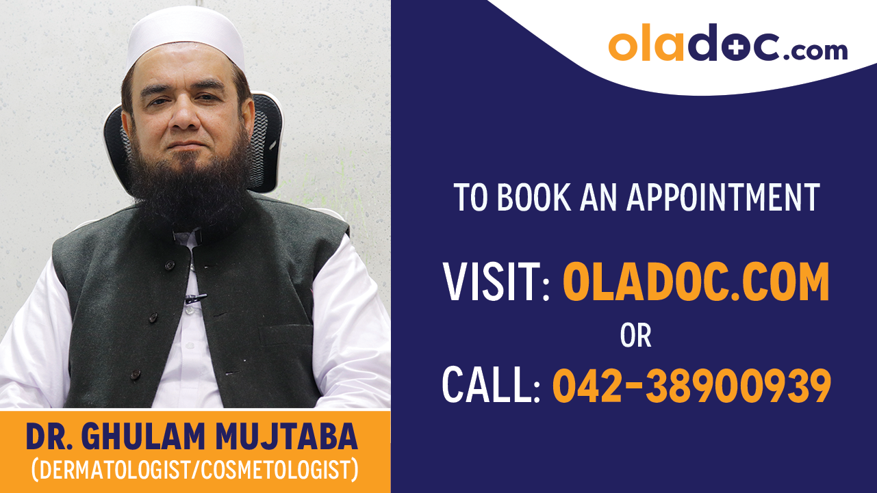 Book appointment with Dr. Ghulam Mujtaba  -best Dermatologist Multan