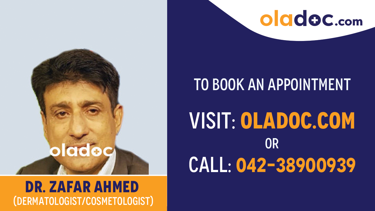 Book appointment with Dr. Zafar Ahmed-best Dermatologist Karachi