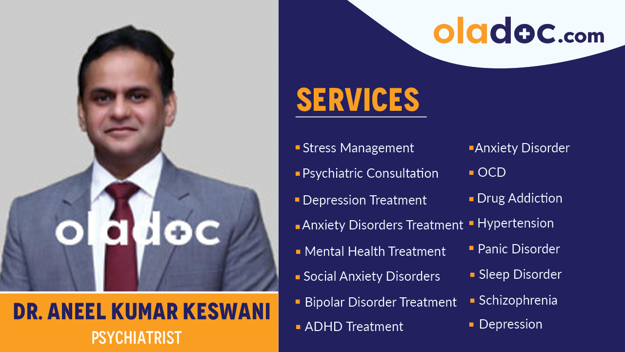 Services  provided by  Dr. Aneel Kumar Keswani