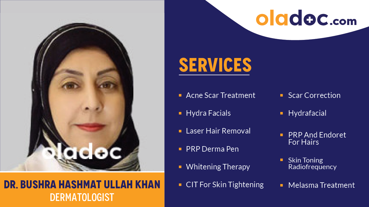 Services provided by Dr. Bushra Hashmat Ullah Khan