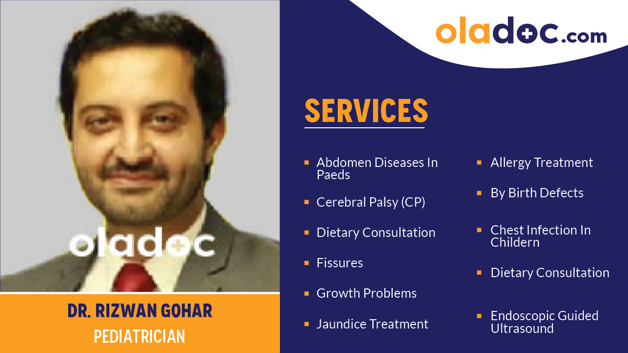 Services provided by Dr.Rizwan Gohar