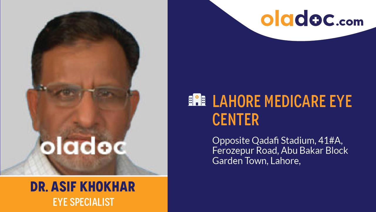 Dr. Asif Khokhar - Eye Specialist at Lahore Medicare Eye Center ...