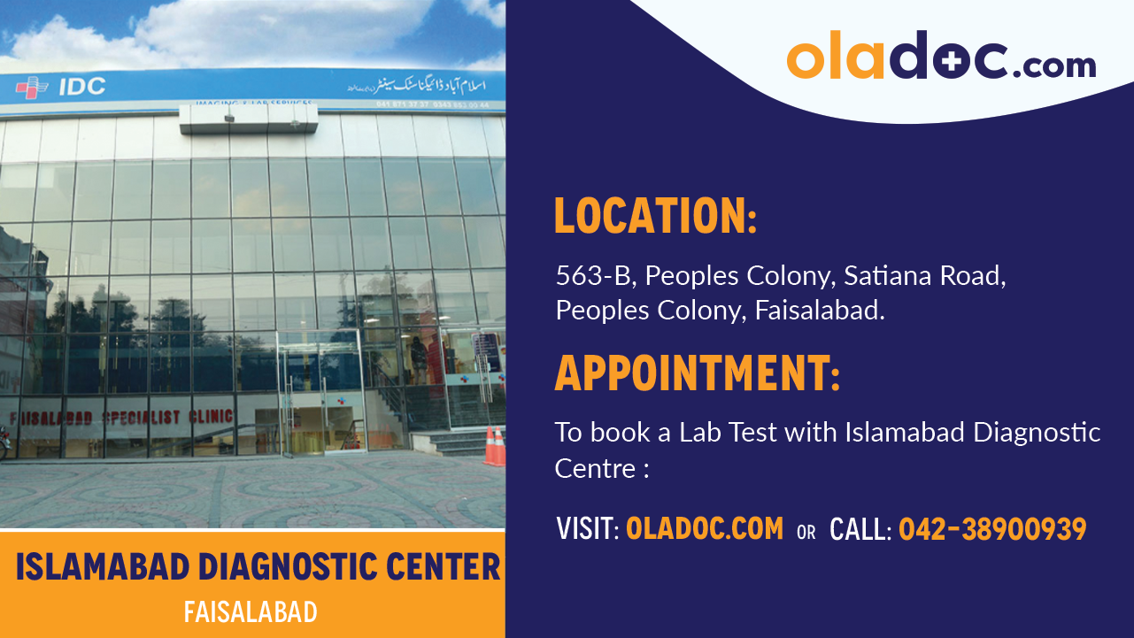 Islamabad Diagnostic Centre, Faisalabad, Faisalabad Doctors List, Fee