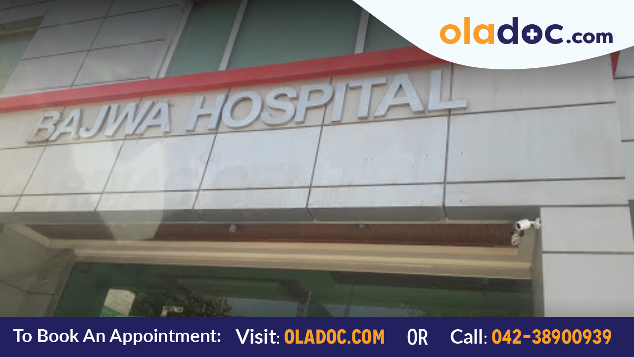 Bajwa Hospital Lahore